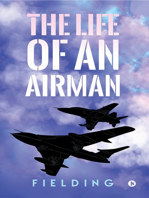 cover image of The Life Of An Airman